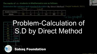 Problem on Calculation of S.D by Direct Method