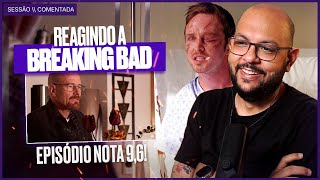 Reagi ao episódio (quase) perfeito de BREAKING BAD | Sessão Comentada