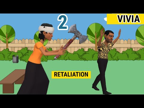 RETALIATION AND ITS CONSEQUENCES: CHRISTIAN ANIMATION (PART TWO)