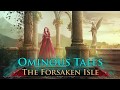 Vidéo de Ominous Tales: The Forsaken Isle