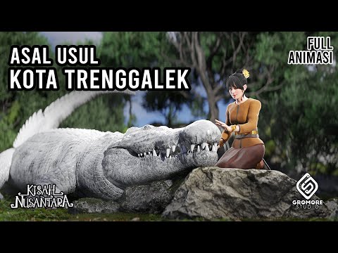 Asal Usul Trenggalek | Cerita Rakyat Jawa Timur | Kisah Nusantara
