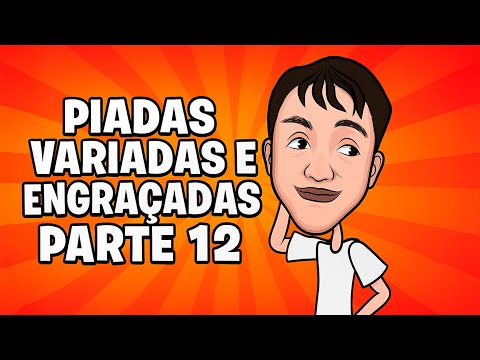 PIADAS ANIMADAS VARIADAS PARTE 12 - HUMORISTA THIAGO DIAS