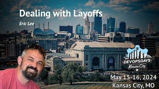 Dealing with Layoffs