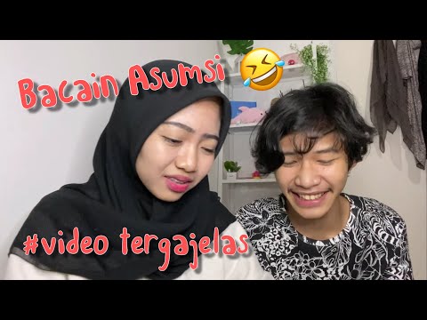 BACAIN ASUMSI KALIAN‼️