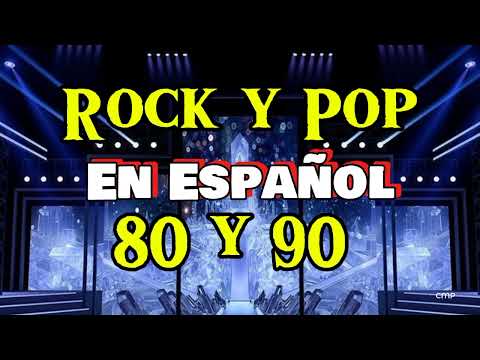 Rock En Español de los 80 y 90 - Grandes Éxitos - Clasicos Del Rock en Español  [1]