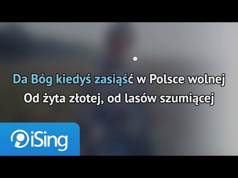 Sanah – “(I) Da Bóg kiedyś zasiąść w Polsce wolnej” (A. Asnyk) (karaoke iSing)