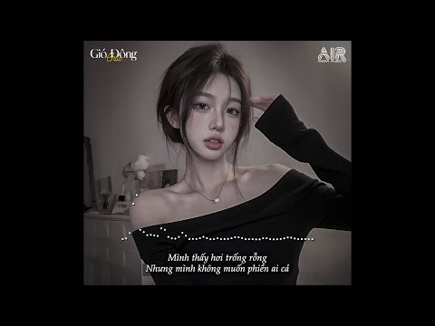 Nhạc Chill Xu Hướng TikTok - Nhạc Lofi Chill Tâm Trạng Buồn Hay Nhất Hiện Nay - Nhạc Chill Buồn 2025