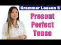Understanding the Present Perfect Tense