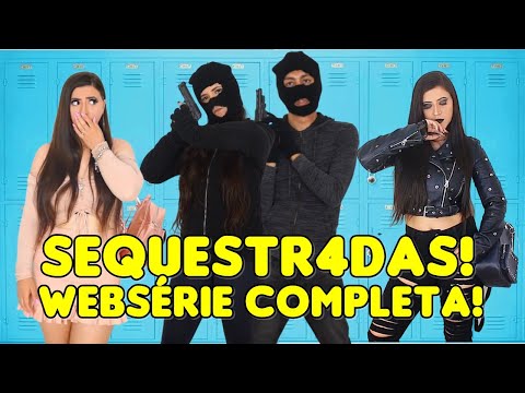 SEQUESTR4DAS - WEBSÉRIE COMPLETA!