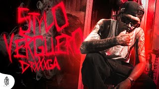 Drxga - Stylo Verguero (Video Oficial)