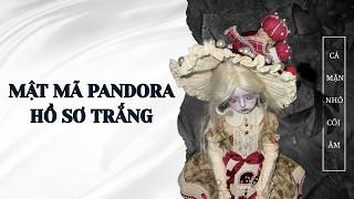MẬT MÃ PANDORA HỒ SƠ TRẮNG || CÁ MẶN NHỎ CÕI ÂM || VẼ TRANH