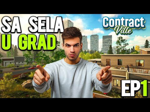 DOŠAO SA SELA U GRAD, NAŠAO PRVI POSAO! *Contractville* EP1