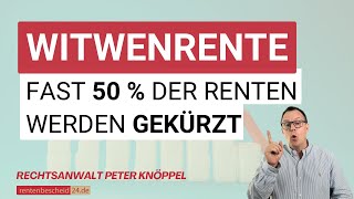 Witwenrente: Fast 50 Prozent der Renten werden gekürzt