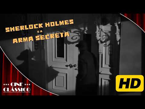 Sherlock Holmes e a Arma Secreta (1942) 🎬 Filme de Aventura 🎬 Filme Legendado GRÁTIS | Cine Clássico