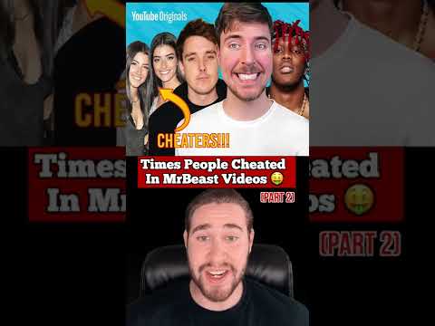 TIMES PEOPLE CHEATED IN MRBEAST VIDEOS!! #Shorts