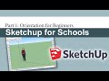 Sketchup Tools and Features Assessment