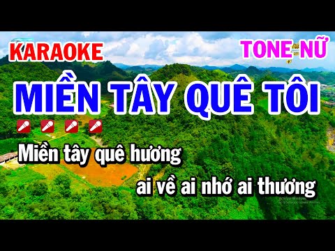 Karaoke Miền Tây Quê Tôi Tone Nữ Nhạc Sống Cha Cha