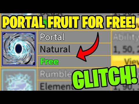 HOW TO GET PERMANENT PORTAL FRUIT FOR FREE!