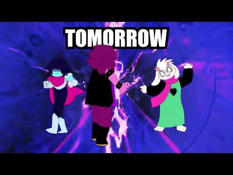 DELTARUNE TOMORROW
