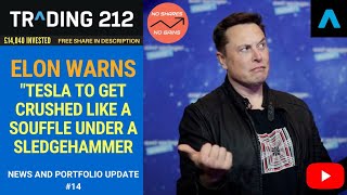 Elon Musk warns staff Tesla stock could get crushed | Portfolio Update #14 | £14,040 Invested