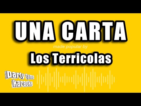 Los Terricolas – Una Carta (Versión Karaoke)