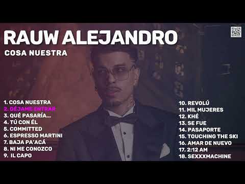 Rauw Alejandro - Cosa Nuestra (Álbum Completo 2024 | New Album 2024 | Nueva Música | New Music)