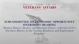 Subcommittee on Economic Opportunity Oversight Hearing