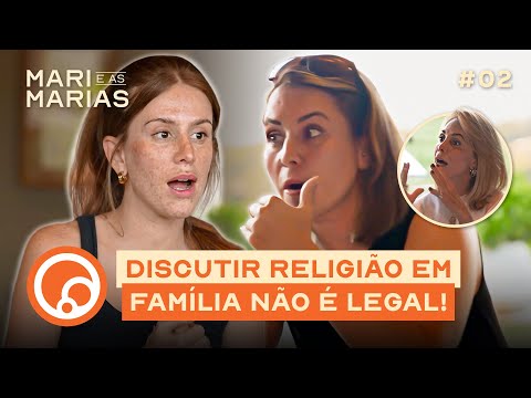 MARI E AS MARIAS EP2 - Vivian x Mãe, detalhes dos 15 anos da Tória e diagnóstico do David | DiaTV