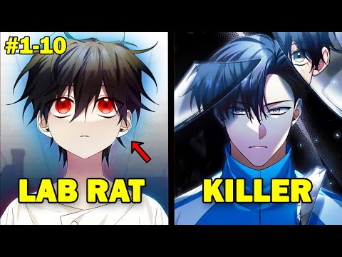 [1-10] Psycho Lab Rat Woke Up 20 Years Before The Apocalypse And Must Save Everyone