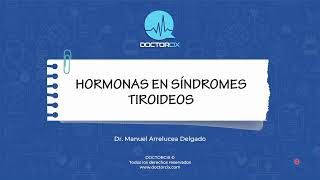HORMONAS EN SINDROMES TIROIDEOS