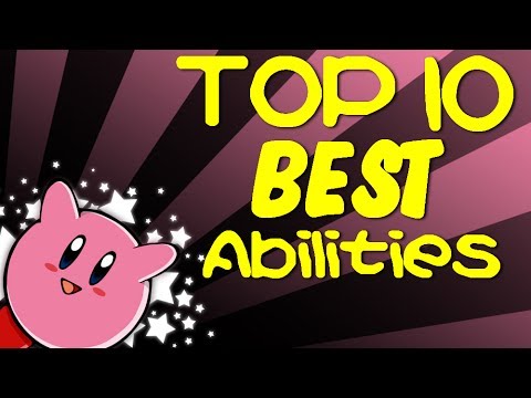 Top 10 BEST Kirby Abilities!