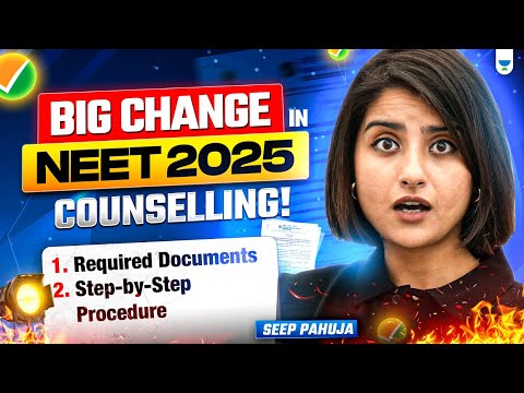 ✅ NEET 2025 Counselling: BIG Changes, Process & Required Documents! | Seep Pahuja #neetcounselling