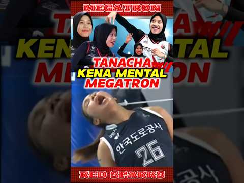🔥🔥TANACHA KENA MENTAL MEGATRON #shorts #redspark #megawatihangestri #volleyball