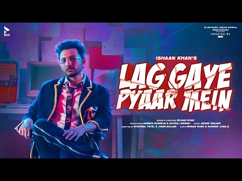 Lag Gaye Pyaar Mein | ( Official Song ) | MK | Ishaan Khan | New Hindi Song 2023 | Blive Music