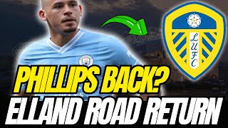 🚨😱 Kalvin Phillips Return to Leeds Back ON After Sources Speak Out! LEEDS UNITED NEWS UPDATES