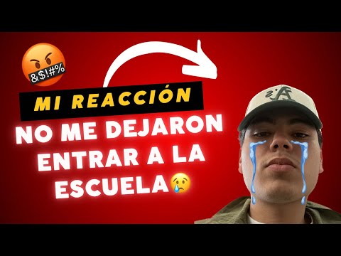 Un dia en la escuela no me dejaron entrar😡