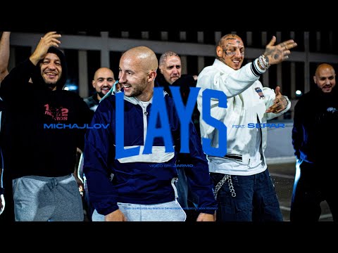 MICHAJLOV - LAYS feat. SEPAR prod. TAIFUN & CHABR (Official Video)