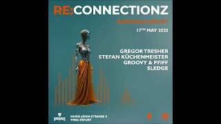 Gregor Tresher | Re:Connectionz | Bandhaus Erfurt "Live DJ Set"