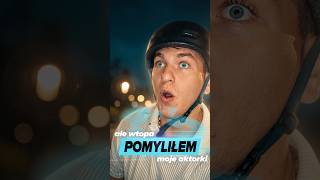 Pomyliłem aktorki?