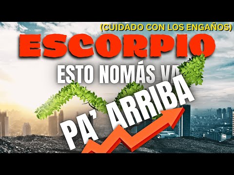 🔴ESCORPIO ♏ ESTE CRECIMIENTO SOLO LO VEO PA' ARRIBA😱💸 OJO: ⚠️CUIDADO CON LOS ENGAÑOS⚠️