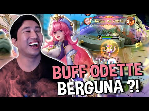 BAGUSNYA BUFF ODETTE APA? SINI TONTON !! - Mobile Legends #MLBBIDCreator