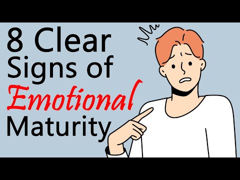 8 Clear Signs of Emotional Maturity