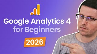 Google Analytics 4 tutorial for beginners (2026 update) || GA4 tutorial for beginners || GA4 course