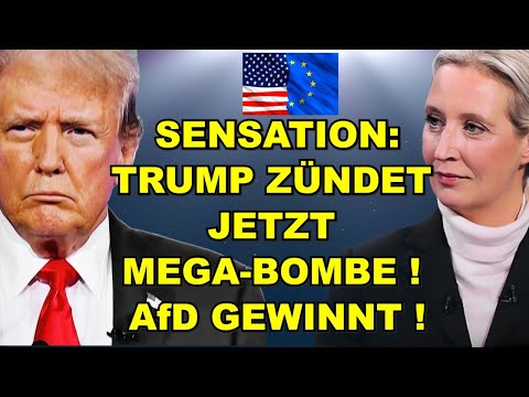 TRUMP zündet MEGA-BOMBE! AfD GEWINNT!