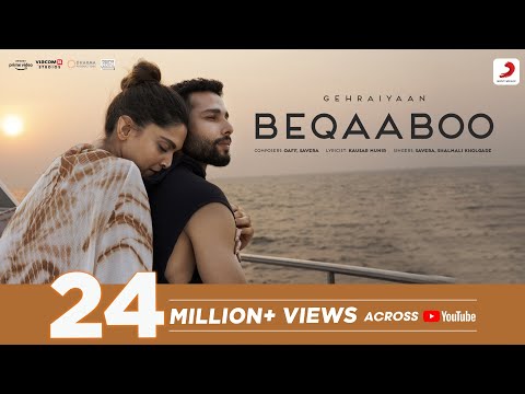 Beqaaboo - Official Video | Gehraiyaan &nbsp;| Deepika Padukone, Siddhant, Ananya, Dhairya | OAFF, Savera