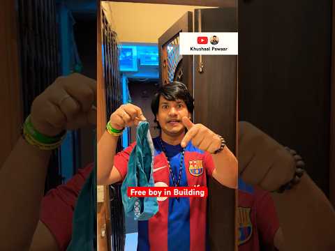 Free boy building #khushaalpawaar #acting #comedyshorts #socity #buliding  #friends