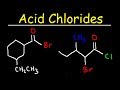 Naming Acid Halides and Chlorides