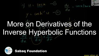 More on Derivatives of the Inverse Hyperbolic Functions