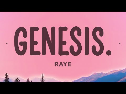 RAYE - Genesis.
