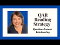 Understanding the QAR Strategy